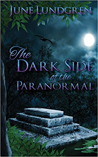 The Dark side of the paranormal