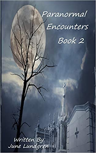 Paranormal Encounters Book 2